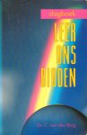 Berg, Ds. C. van den - Leer ons bidden / dagboek