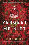 Julia Heaberlin - Vergeet me niet