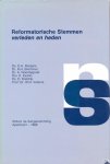 Rietdijk, Ds. D. (e.a.) - Rietdijk, Ds. D. (e.a.)-Reformatorische Stemmen