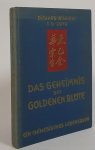 JUNG, C.G., WILHELM, R. - Das Geheimnis der goldenen Blüte. Ein chinesisches Lebensbuch.Übersetzt und erläutert von Richard Wilhelm mit einem europïschen Kommentarvon C.G. Jung.