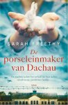 Sarah Freethy - De porseleinmaker van Dachau