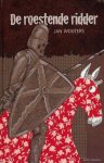 Jan Wouters, Jef Goedeme - De Roestende Ridder