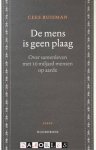 Cees Buisman - De mens is geen plaag. Over samenleven met 10 miljard mensen op aarde