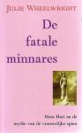 Wheelwright, Julie - Fatale minnares / druk 1