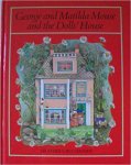 Heather S. Buchanan - George And Matilda Mouse And The Doll's House