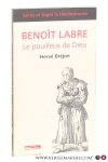Bréjon, Hervé. - Benoît Labre. Le pouilleux de Dieu. Bréjon, Hervé. - Benoît Labre. Le pouilleux de Dieu.