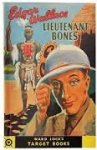 edgar wallace - lieutenant bones