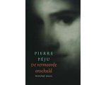 Pierre Péju - De Vermoorde Onschuld Pierre Péju - De Vermoorde Onschuld
