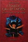 J. Nimmo - Charlie Gruzelbeen in het holst van de nacht - Auteur: Jenny Nimmo