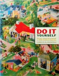 Carolyn M. Goldstein - Do it Yourself Home Improvement in 20th-century America
