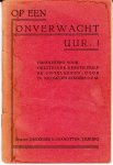 Sanders ofm, dr. Nicodemus - Op een onverwacht uur! Handleiding voor geestelijke eerste hulp bij ongelukken.