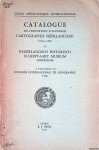Voorbeijtel Cannenburg, W. - and others - Catalogue de l'exposition d'ancienne cartographie néerlandaise 1540-1800 au Nederlandsch Historisch Scheepvaart Museum Amsterdam à l'occasion du congrès international de géographie 1938