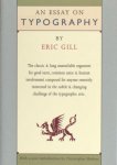 Gill, Eric. - An essay on typography.