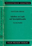 Frege, Gottlob - Schriften zur Logik und Sprachphilosophie: Aus dem Nachlaß