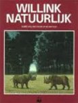 Turnhout Ted van (samenst.) - Willink natuurlijk: Carel Willink's kijk op de natuur