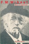 Borrie - F.M. Wibaut, mens en magistraat
