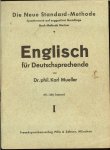 Meuller.Karl.Dr.Phil - Englisch fur Deutschsprechende ... Die neue standard - methode,Spracherwerb auf suggestiver Grundlage nach methode Mertner