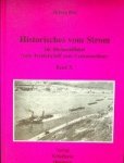 Betz, Helmut - Historisches vom Strom, Band X