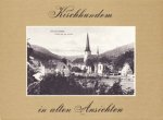 Martin Vormberg - Kirchhundem in alten Ansichten