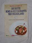Kruyssen van der, Petra - Gerechten en recepten van De beste koks & Restaurants van Nederland. Het jaarboek van Het Gilde van Nederlandse Meesterkoks 1998