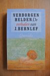 Bernlef, J. - VERBORGEN HELDEN. De verhalen van J. Bernlef