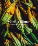 Estee Strooker - Pret à diner. Menuboek voor de beste thuisdiners Menuboek voor de beste thuisdiners