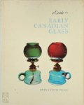 Hilda Jennings Spence ,  Kelvin D. M. Spence - A Guide to Early Canadian Glass