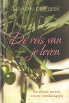 Beek, Ina van der - De reis van je leven