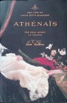 Hilton, Lisa - Athénaïs: the life of Louis XIV's mistress: the real queen of France