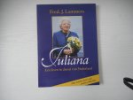 Lammers, F. - Juliana. Een leven in dienst van Nederland.