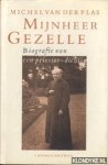 Plas, Michel van der - Mijnheer Gezelle: biografie van een priester-dichter (1830-1899)
