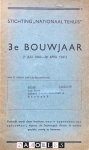 NSB - Stichting "Nationaal Tehuis" 3e Bouwjaar ( 1juli 1940 - 30 april 1941