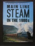 Siviter, Roger - Main Line Steam in the 1980's