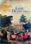 Malins, Edward / The Knight of Glin - Lost Demesnes. Irish Landscape Gardening 1660-1845