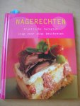 Parragon - Nagerechten (praktische recepten stap voor stap beschreven)