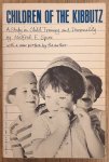 SPIRO, MELFORD E. - Children of the Kibbutz, A sudy in child training and personality