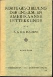 Roukens, A. A. E. S. Lerares gemeentelijk lyceum voor meisjes te 's Gravenhage - Korte geschiedenis der Engelse en Amerikaanse Letterkunde