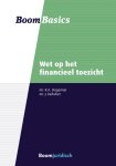 R.A. Stegeman, J. Kerkvliet - Boom Basics  -   Wet op het financieel toezicht