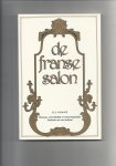 Damave, H J. - Franse salon ,ontstaan , ontwikkeling en maatschappelijke betekenis van een instituut