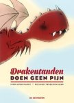 Inge Misschaert 61113 - Drakentanden doen geen pijn de vreselijke drakenavonturen van Felix Bloem
