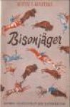 KONITZKY, GUSTAV - Bisonäger