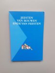 Besamusca, Bart - Jeesten van rouwen ende van feesten / een bloemlezing uit de Lancelotcompilatie