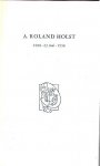  - A. Roland Holst, 1888 23 mei 1958