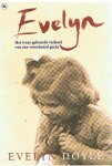 Doyle, Evelyn - Evelyn - het waar gebeurde verhaal van een verscheurd gezin