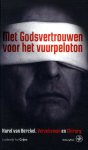Crijns, Lodewijk Ivo - Met Godsvertrouwen voor het vuurpeloton. Karel van Berckel, verzetsman en chirurg.
