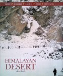 Rao, Nina - Himalayan Desert: Tibet, Ladakh, Lahul, Spiti, Mustang