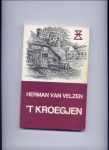 VELZEN, HERMAN VAN & GEERT MEINEN (omslagtekening) - `T Kroegjen - Twents-Achterhoekse reeks no. 17
