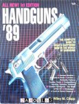 Wiley M. Clapp - Handguns '89