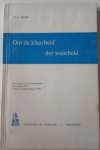 Trimp C - Om de klaarheid der waarheid  Een taxatie van de leeruitspraak van Assen1926 en haar terzijdestelling in 1967 Met krantenknipsels
