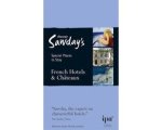 Alastair Sawday - French Chateaux and Hotels Alastair Sawday - French Chateaux and Hotels